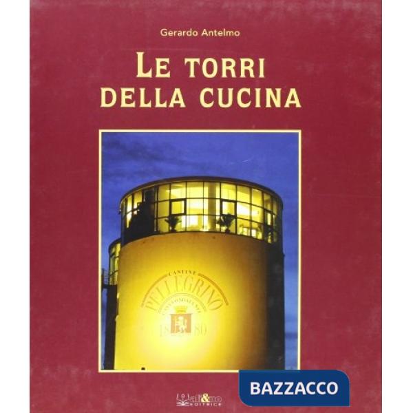 Torri della cucina (Le). Vol. 2
