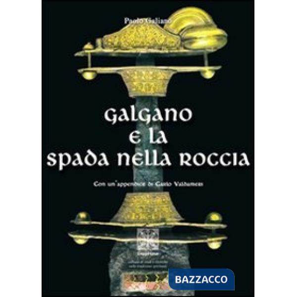 Galgano e la spada nella roccia