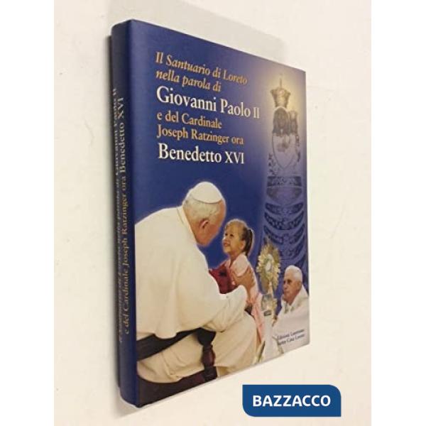 IL SANTUARIO DI LORETO