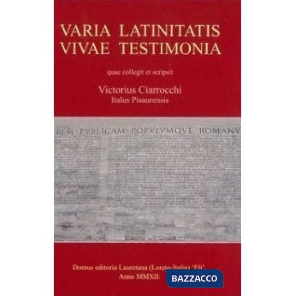 VARIA LATINITATIS VIVAE TESTIM