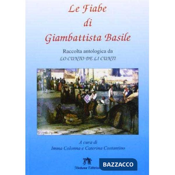FIABE DI GIANBATTISTA BASILE X MEDIA