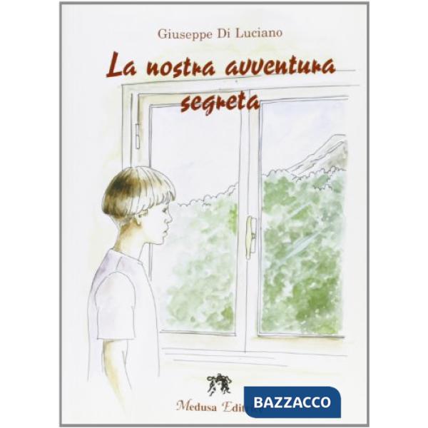 NOSTRA AVVENTURA SEGRETA