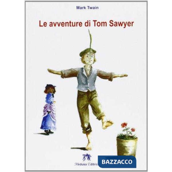 AVVENTURE DI TOM SAWYER