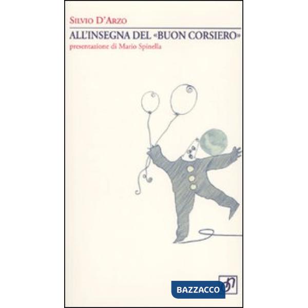 All'insegna del «buon corsiero»