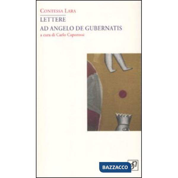 Lettere ad Angelo De Gubernatis