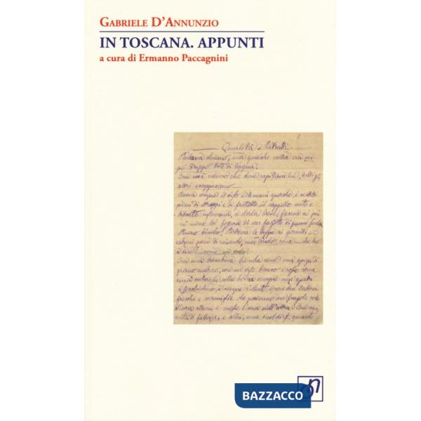 In Toscana. Appunti