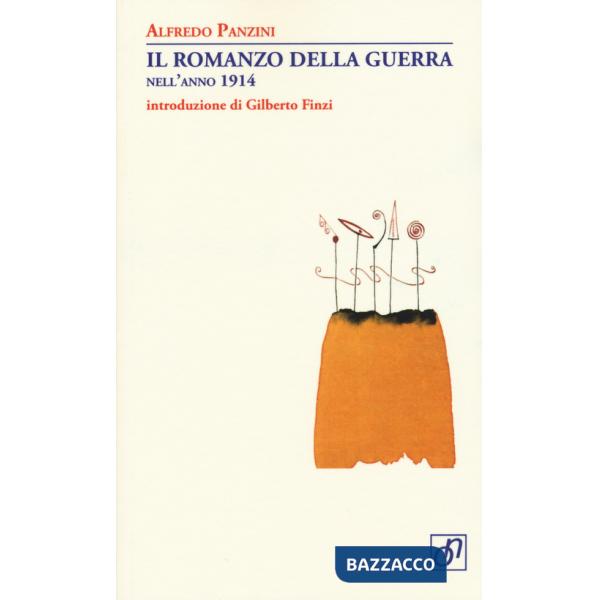 Romanzo della guerra nell'anno 1914 (Il)