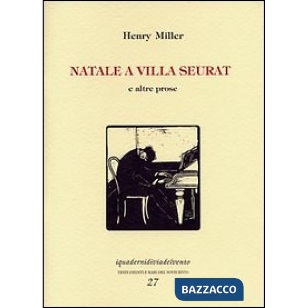 Natale a villa Seurat e altre prose