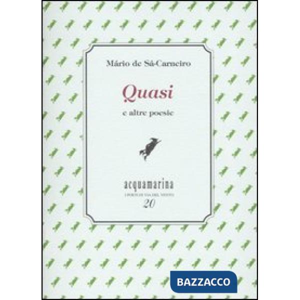 Quasi e altre poesie