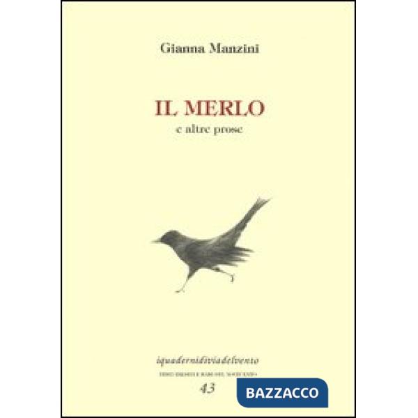 Merlo e altre prose (Il)