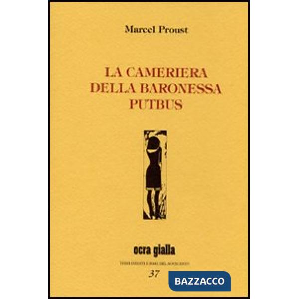 Cameriera della baronessa Putbus (La)