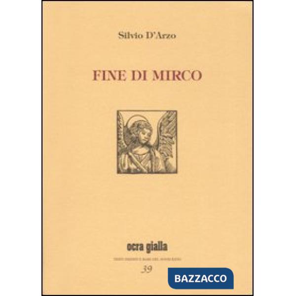 Fine di Mirco-Una storia così. Ediz. limitata