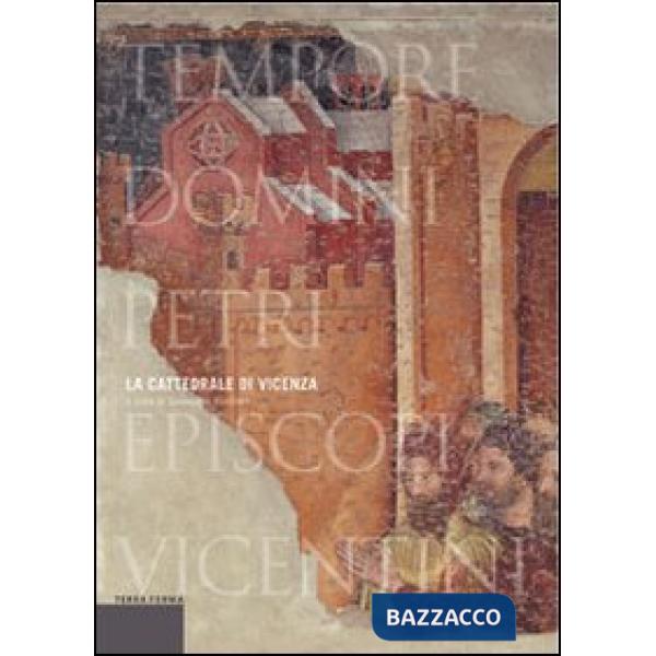 Cattedrale di Vicenza (La)