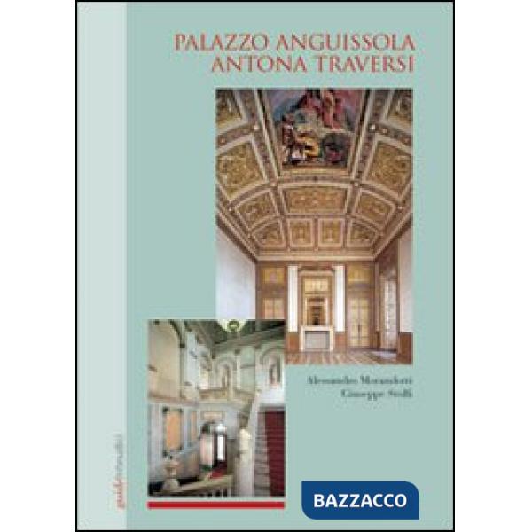 Palazzo Anguissola Antona Traversi, Milano
