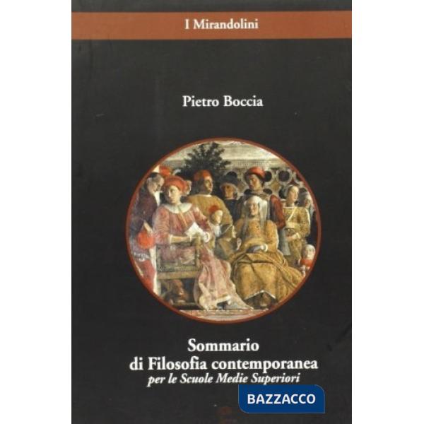 Sommario di filosofia contemporanea. Per le Scuole superiori