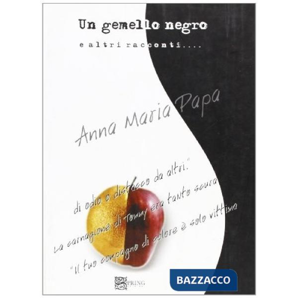 Gemello negro e altri racconti (Il)