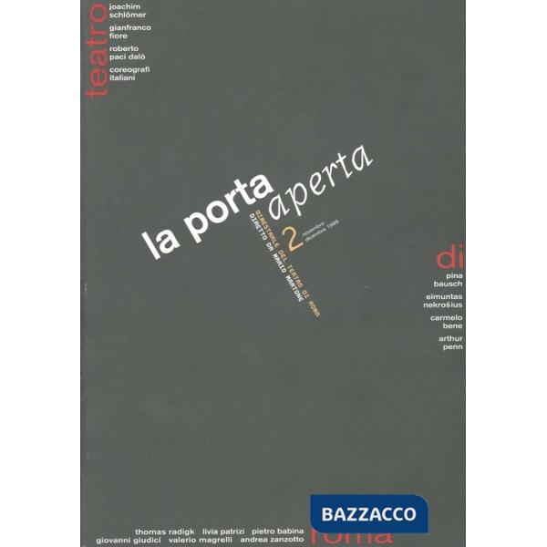 Porta aperta. Bimestrale del teatro di Roma (La). Vol. 2