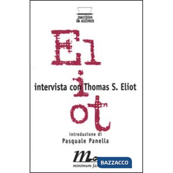 Intervista con T. S. Eliot