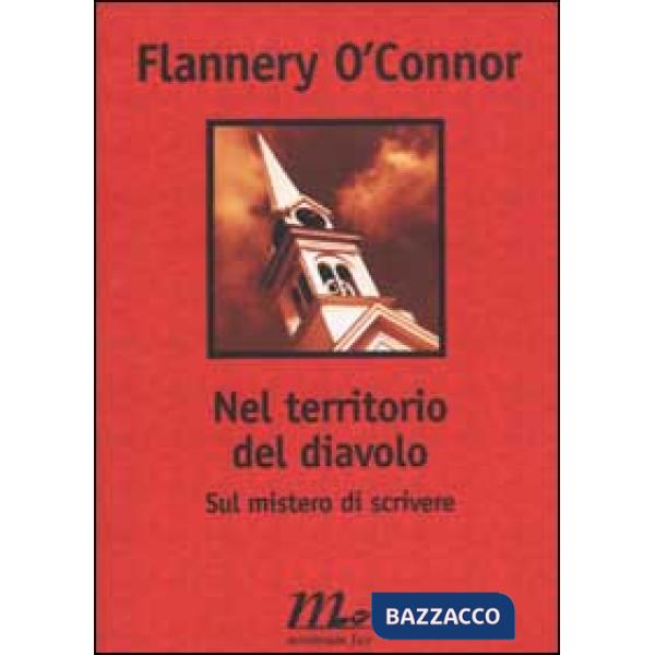 Nel territorio del diavolo. Sul mistero di scrivere