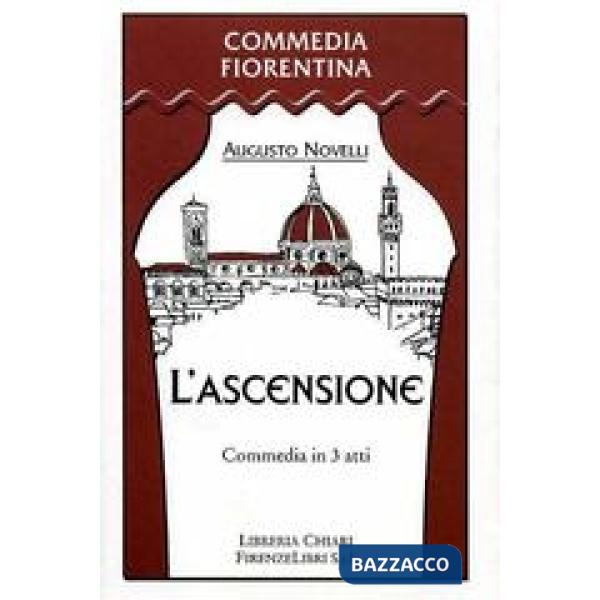 Ascensione. Commedia in 3 atti (L')