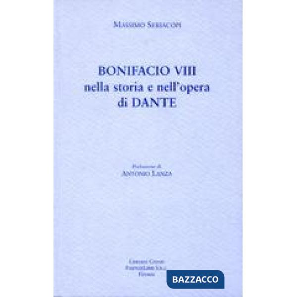 Bonifacio VIII nella storia e nell'opera di Dante