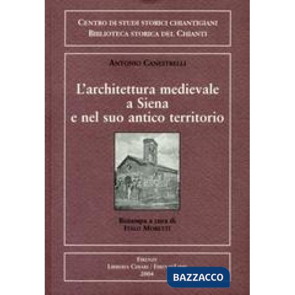 Architettura medievale a Siena e nel suo antico territorio. Campanili medievali 