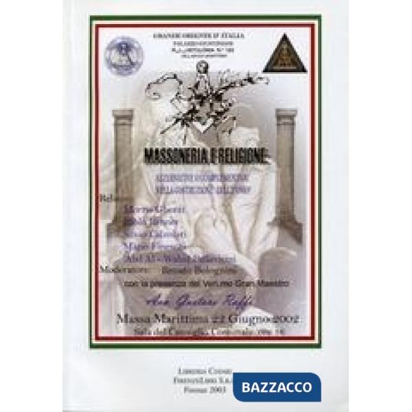 Massoneria e religione: alternative o complementari nella costruzione dell'uomo?