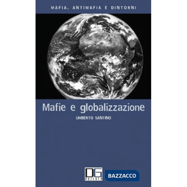 Mafie e globalizzazione