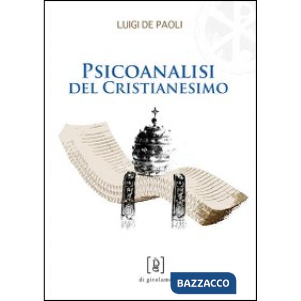 Psicoanalisi del cristianesimo
