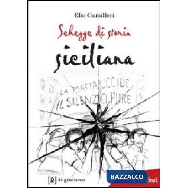 Schegge di storia siciliana