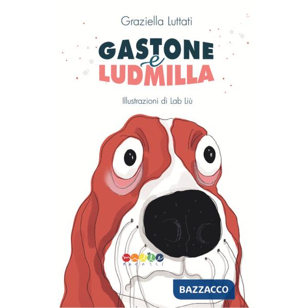 Gastone e Ludmilla