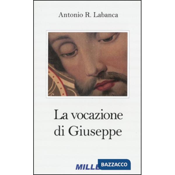 Vocazione di Giuseppe. Ministero (e mistero) di padre Picco, gesuita del XX secolo (La)