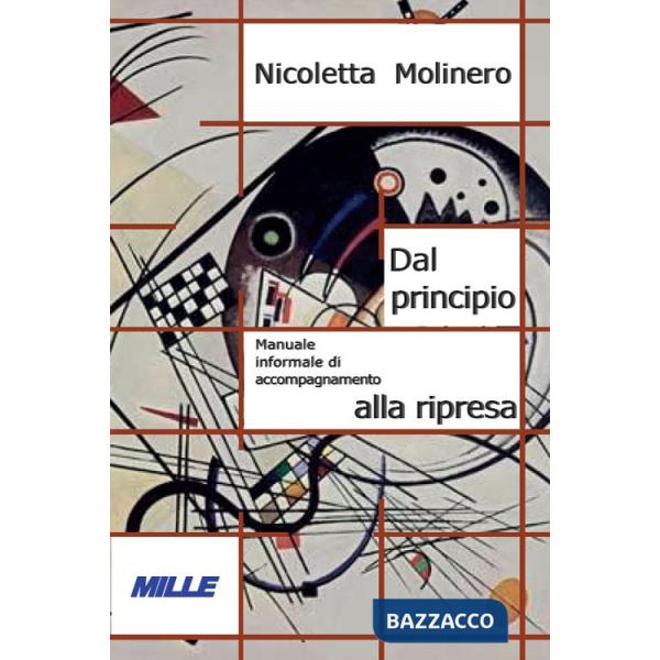 Dal principio. Manuale informale di accompagnamento alla ripresa