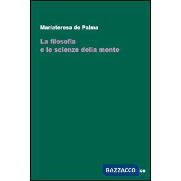 Filosofia e le scienze della mente (La)