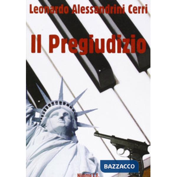 Pregiudizio (Il)