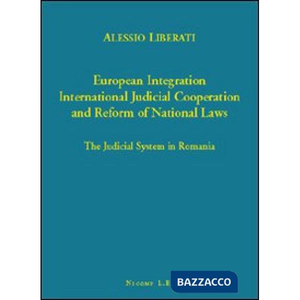 European integration. International judicial cooperation and reform of national 