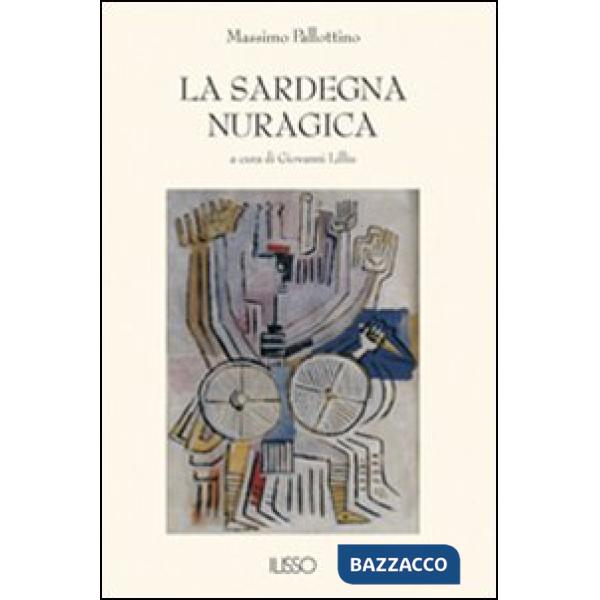 Sardegna nuragica (La)