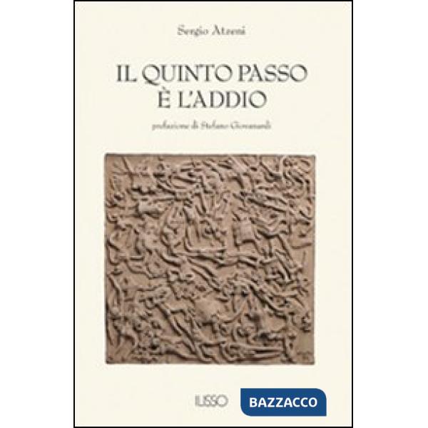 Quinto passo è l'addio (Il)