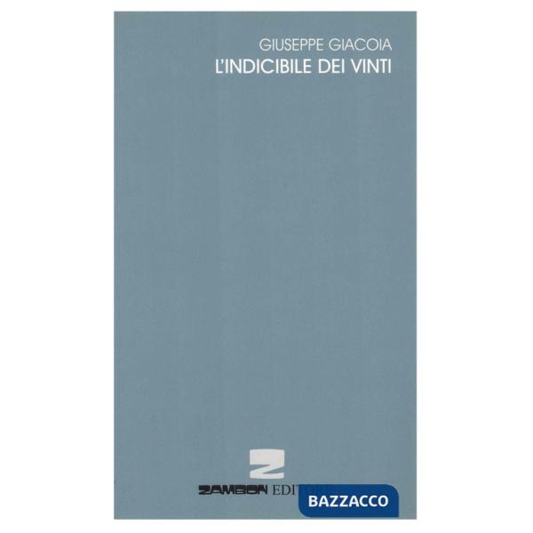 Indicibile dei vinti (L')