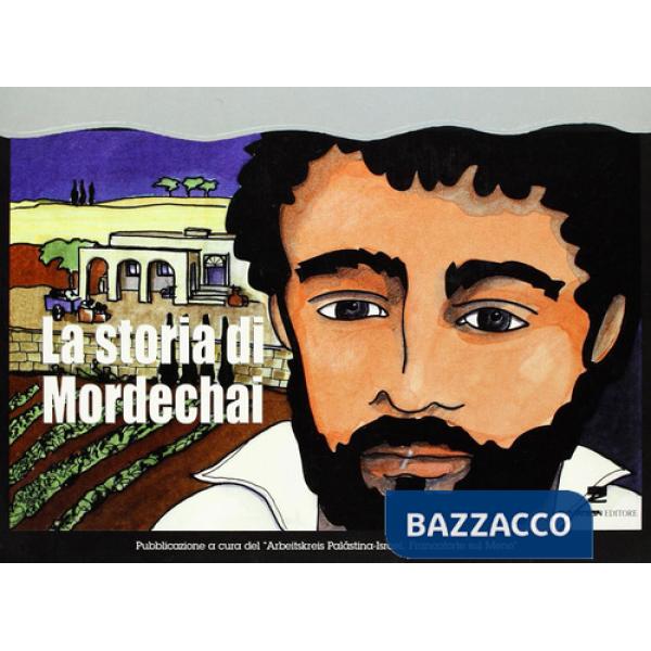 Storia di Mordechai (La)