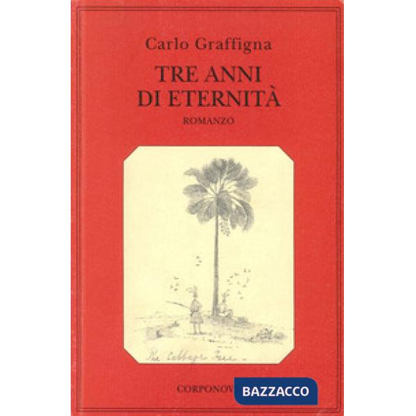 Tre anni di eternità