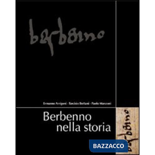 Berbenno nella storia. Comune di Berbenno