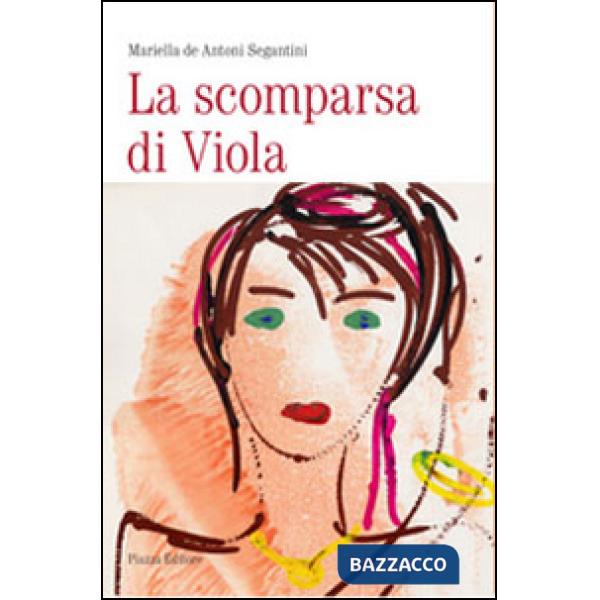 Scomparsa di Viola (La)