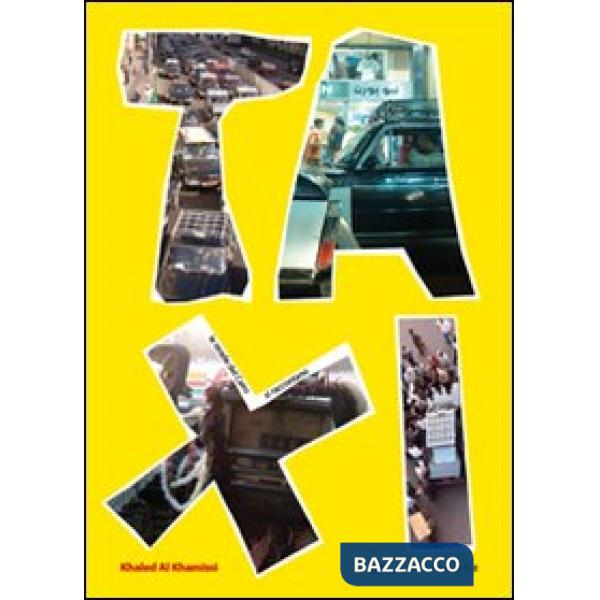 Taxi. Le strade del Cairo si raccontano