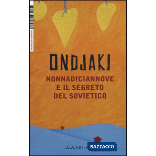 NonnaDiciannove e il segreto del sovietico