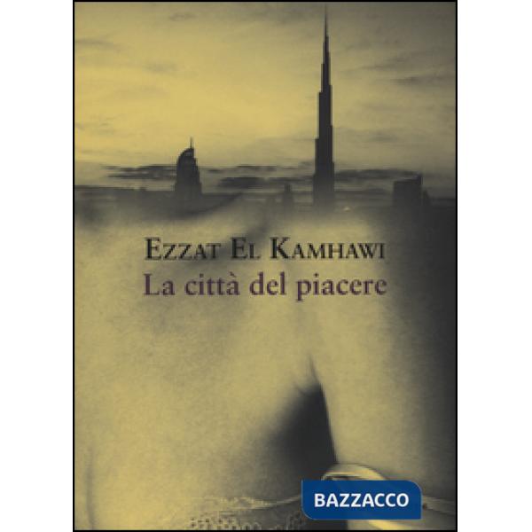 Città del piacere (La)