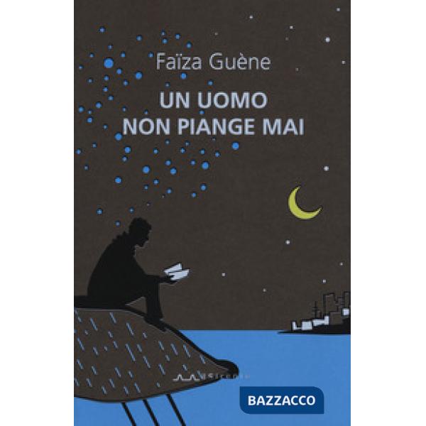 Uomo non piange mai (Un)