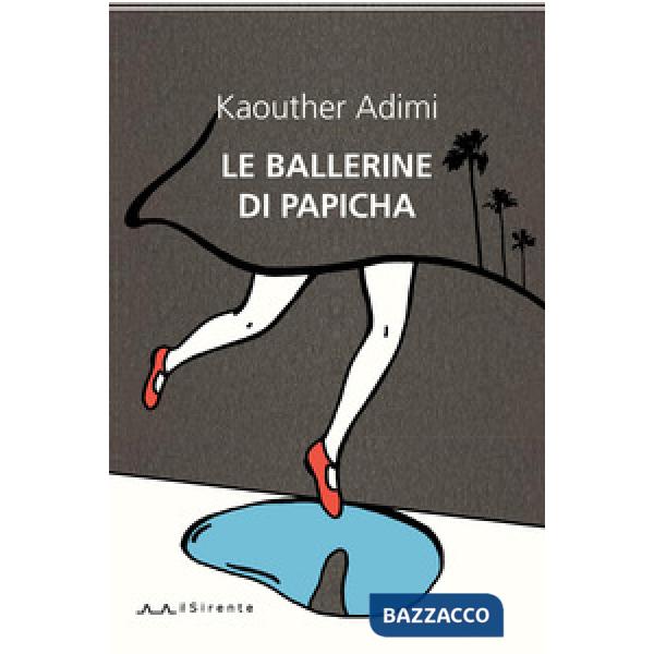 Ballerine di Papicha (Le)