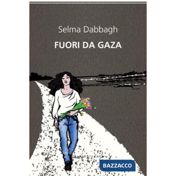 Fuori da Gaza