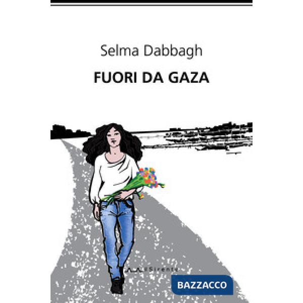 Fuori da Gaza
